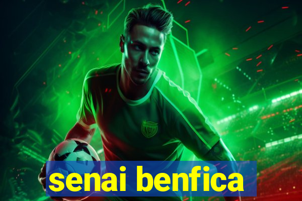 senai benfica